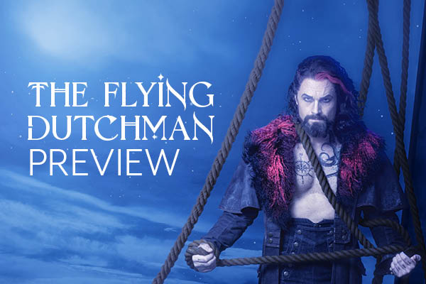 Ames Guild: The Flying Dutchman Preview thumbnail