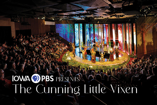 The Cunning Little Vixen on Iowa PBS thumbnail