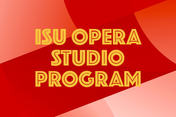 Ames Chapter: ISU Opera Studio Performs thumbnail