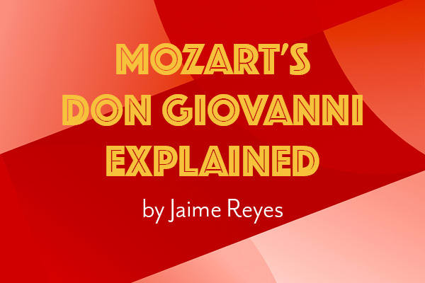 Mozart's DON GIOVANNI Explained thumbnail